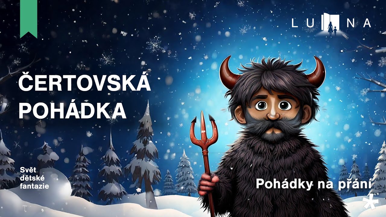ČERTOVSKÁ POHÁDKA ❄️👹🪽🎅– audio pohádka na spaní pro děti (2026)
