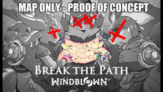 Windblown - Proof of Concept: Map only run [0.9.1.7]