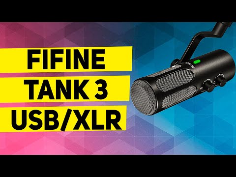 Видео: FIFINE TANK3 - ЛУЧШИЙ ГИБРИДНЫЙ МИКРОФОН USB/XLR