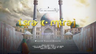 ACARA HEBAT!! PERJALANAN ISRA MIRAJ NABI MUHAMMAD