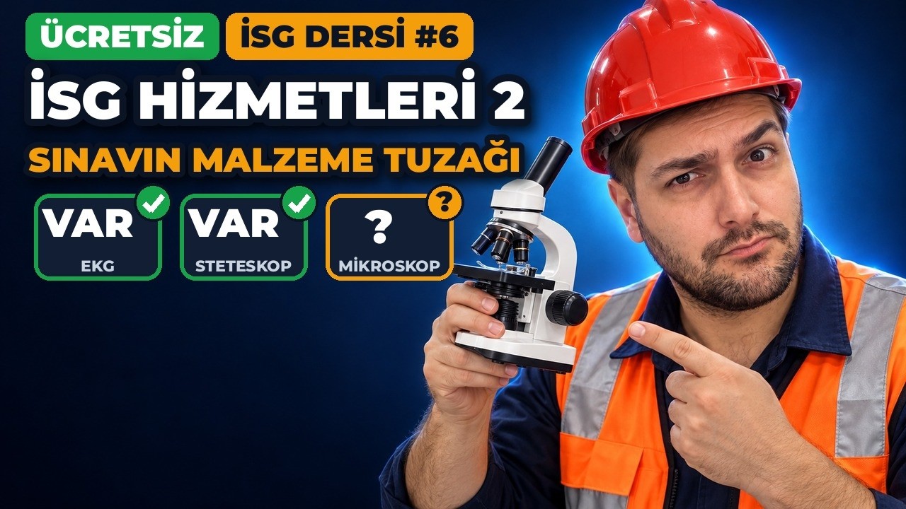 İSG Hizmetleri Yönetmeliği 2. Bölüm: Sınava Girmeden Önce 12 Bilgi Daha