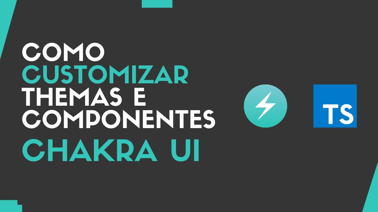 Como customizar temas e componentes no Chakra UI - YouTube