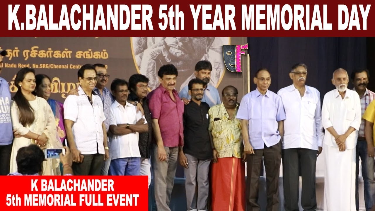 Legendary Director K.Balachander 5th Memorial Tributes Full Event  | Film Flick