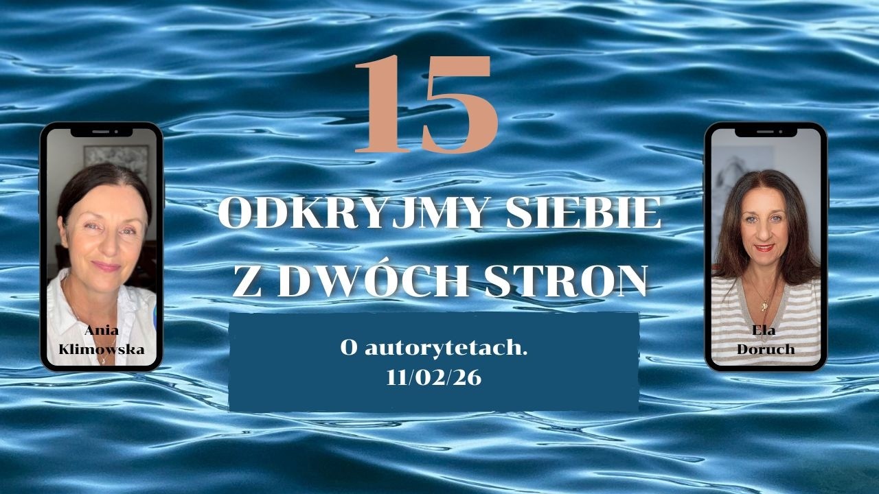 Odkryjmy siebie z dwóch stron, odc. 15.