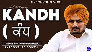 KANDH : Sidhu Moose Wala New Song 2025 New Release Punjabi Songs 2025 Latest this week new Sidhu Ai