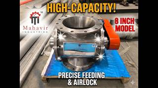 Precision Stainless Steel Rotary Valve High-Performance Material Handling Mahavir Rotary Airlock