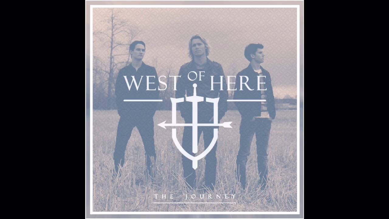West of Here - On My Knees