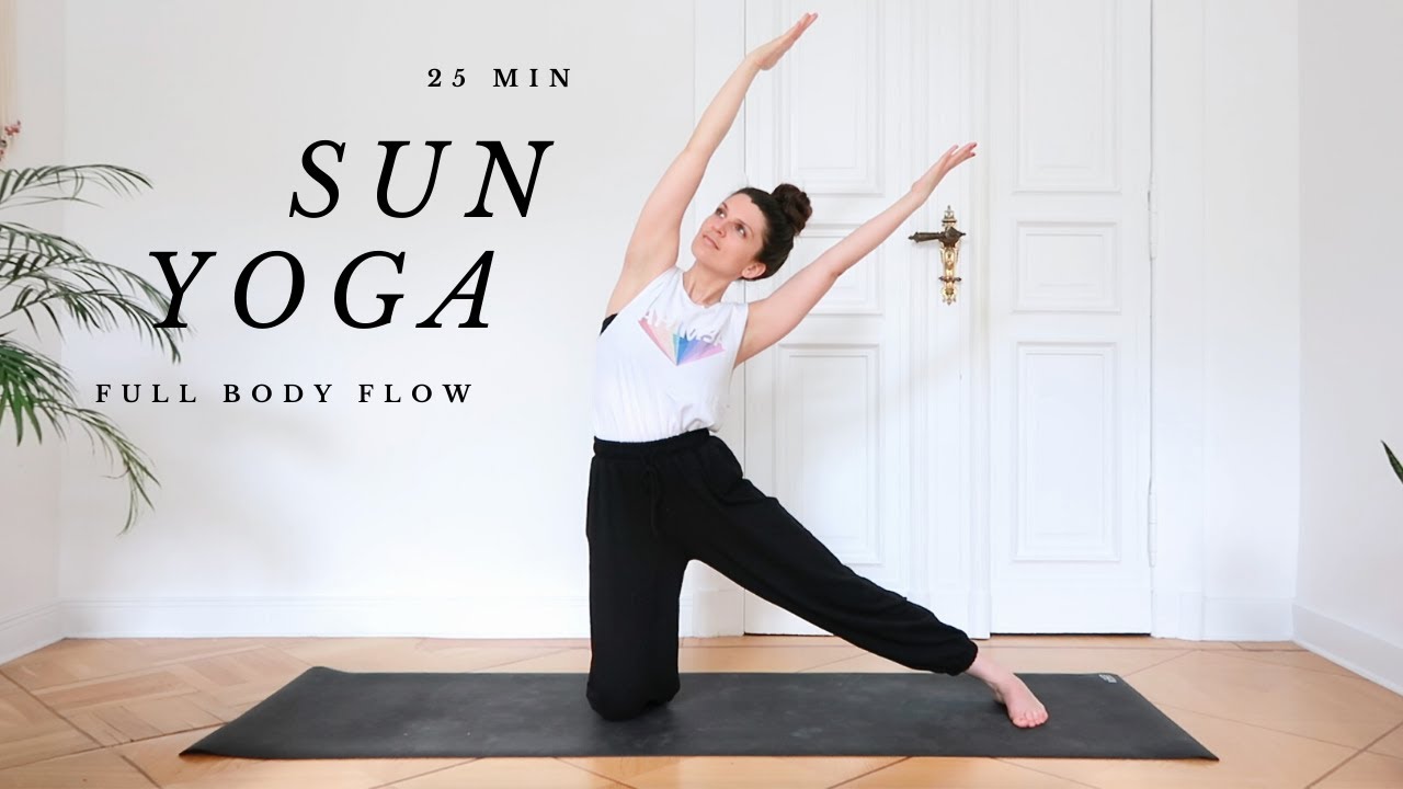 Yoga Ganzkörper Flow für Power und Leichtigkeit | 25 Minuten Sun Yoga