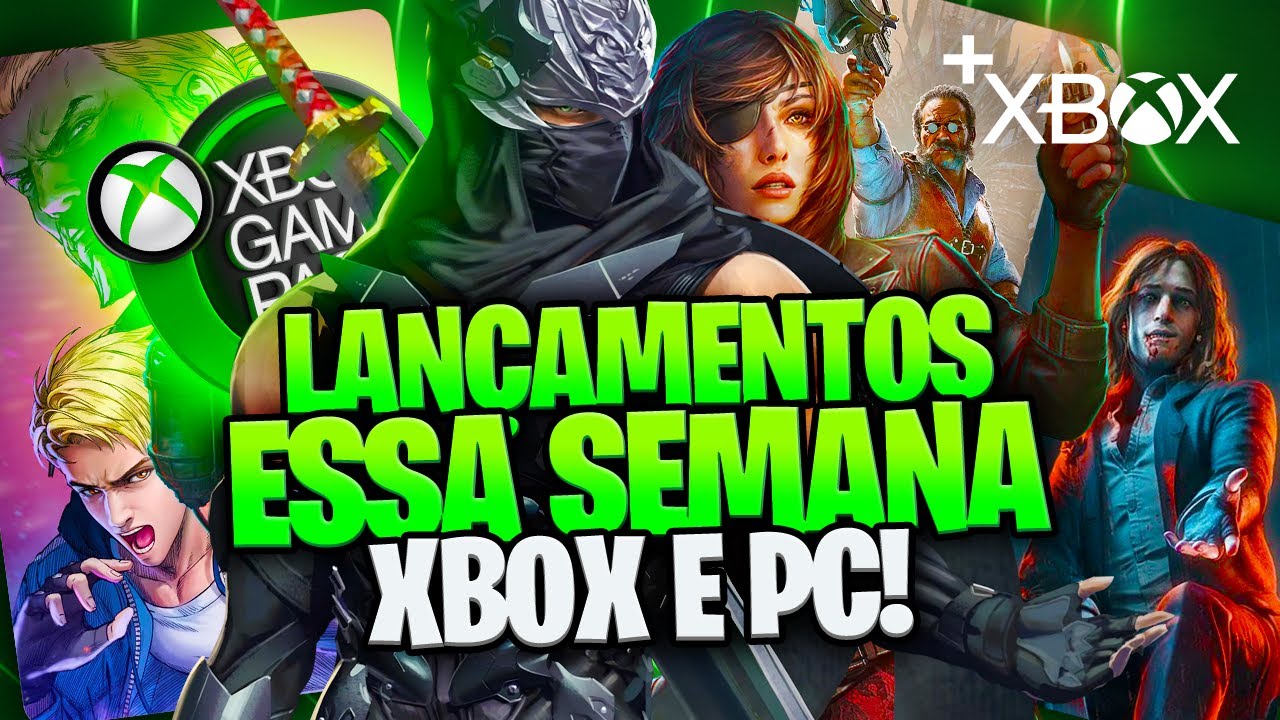 💥 CARACAS! HOJE tem JOGÃO no GAME PASS e SEMANA CHEIA de LANÇAMENTOS no XBOX e PC!