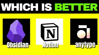 Obsidian vs Notion vs Anytype | Best Notetaking and PKM Tool in 2025 (Full Guide)