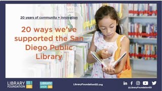 20 Ways The Library Foundation Sd Supported The Library