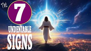 These 7 Signs Prove Jesus' Return is Near