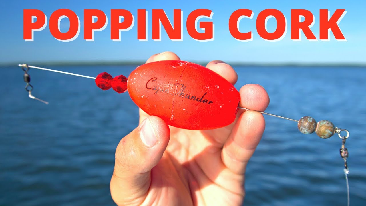 Why You Need a Popping Cork For Redfish