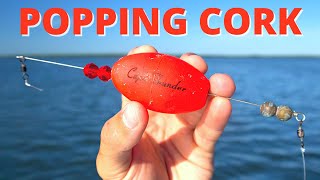 HOW TO Rig & Catch Fish With A Popping Cork - SUPER Easy