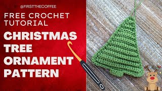 Crochet Christmas Tree Ornament - Free Pattern