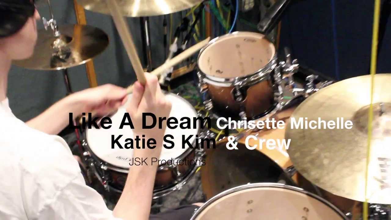 Like A Dream (Cover) - Katie S Kim & Crew