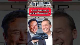 Lucid Motors is on the Brink of Bankruptcy (3 major red flags)