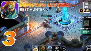 DUNGEON LEGENDS Best Hunter Gameplay Walkthrough Part 3 screenshot 5