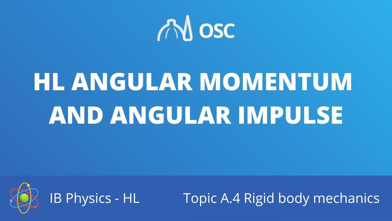 HL Angular momentum and impulse [IB Physics HL]