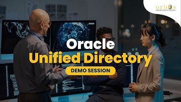 Getting Started with Oracle Unified Directory (OUD) | Free Live Demo for Beginners