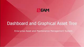 BEAM: Dashboard and Graphical Asset Tree for Smart Maintenance Management screenshot 3