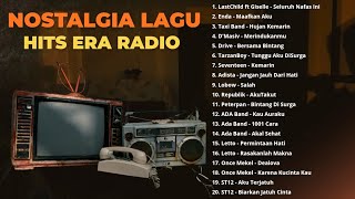 POP HITS INDONESIA 2000AN - NOSTALGIA LAGU HITS ERA RADIO