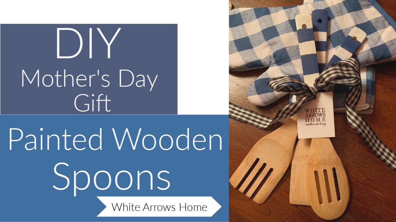 DIY Painted Wooden Spoons Mother's Day Gift YouTube