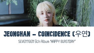 [ThaiSub] JEONGHAN (SEVENTEEN) - Coincidence (우연) #ซับไทย #แปลไทย #ThaiSub
