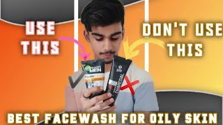 4 Best Facewash For Oily Skin | Men | Rs120 - Rs250 | ASR |