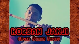 KORBAN JANJI - GUYON WATON - COVER SULING BAMBU