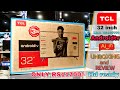TCL 32S6500S 32 inch HD ready ANDROID AI LED TV || SMART TV || UNBOXING AND REVIEW
