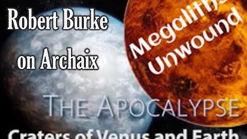 Robert Burke on Archaix: The Megalith Grid