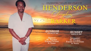 Celebrating the Life and Legacy of Henderson Cleophus Barker