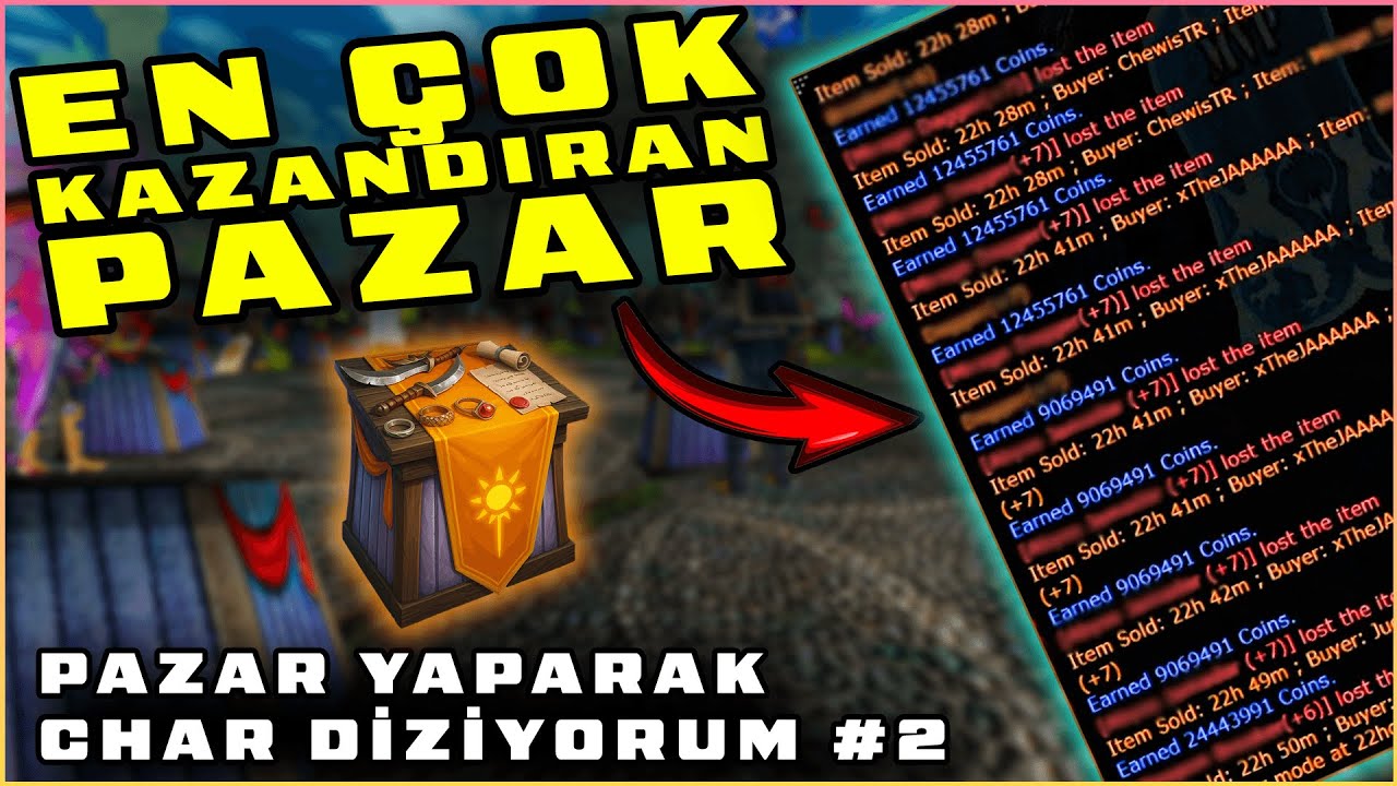 EN ÇOK PARA KAZANDIRAN PAZARI BULDUM! 💰| Pazar Yaparak Char Diziyorum #2 | Knight Online Pazar