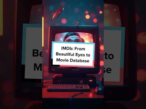 IMDb S Surprising Origin It All Started With Beautiful Eyes Didyouknow Imbg Moviefacts