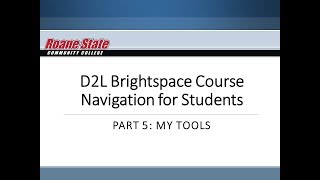 D2L Brightspace Course Navigation for Students Part 5: My Tools Profile