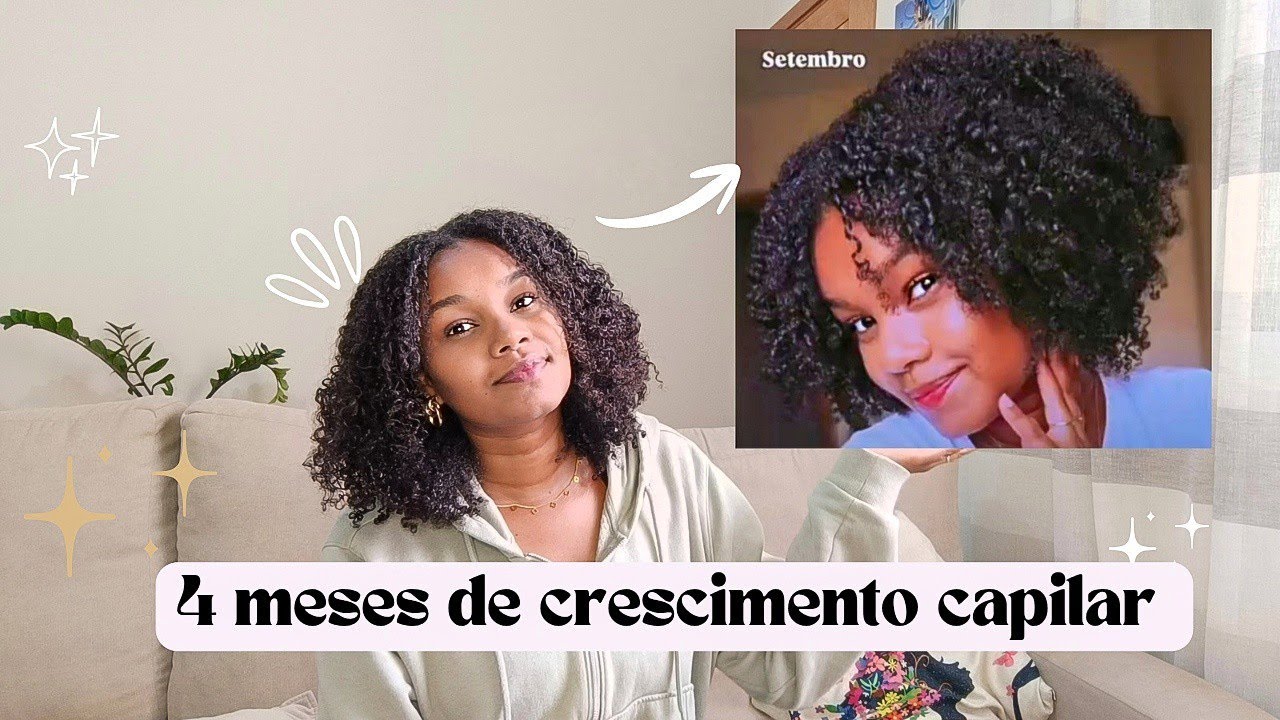 Meu Crescimento Capilar em 4 Meses - tudo que eu fiz 