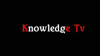 Knowledge Tv intro YouTube
