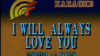 03168 - I Will Always Love You (Whitney Houston) - Karaoke