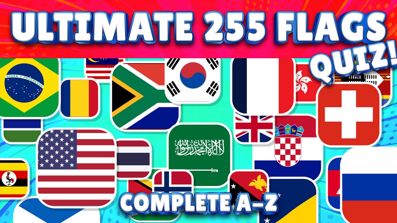 Guess All 255 Country Flags in The World 🌍🚩 - YouTube