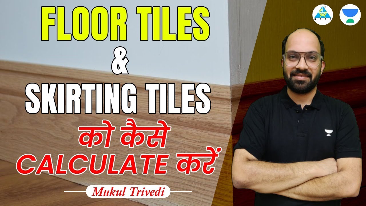 Floor Tiles & Skirting Tiles ko Kaise Calculate Kare ?? Mukul Trivedi