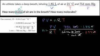 Unit 3: Ideal gas law. Worked example： Using the ideal gas law to calculate number of moles
