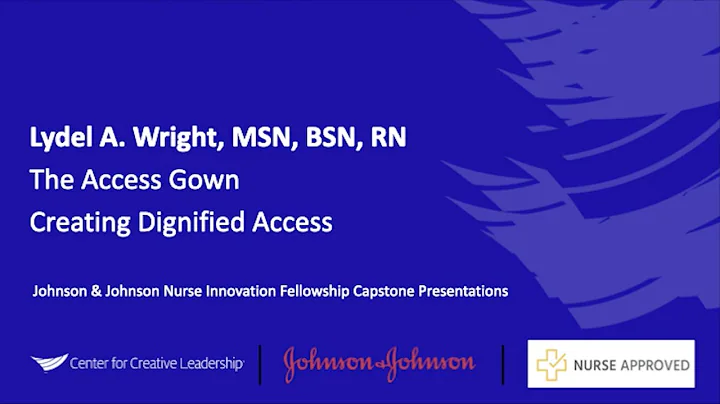 Johnson & Johnson Nurse Innovation Fellowship Pres...