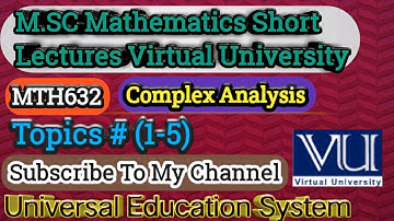 MTH632  Short Lecture Topics# (1-5) Virtual University Of Pakistan