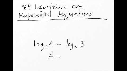 8.4 | Introduction | Logarithmic And Exponential Equations