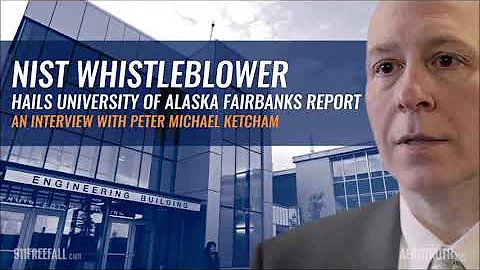 NIST Whistleblower Hails University of Alaska Fair...