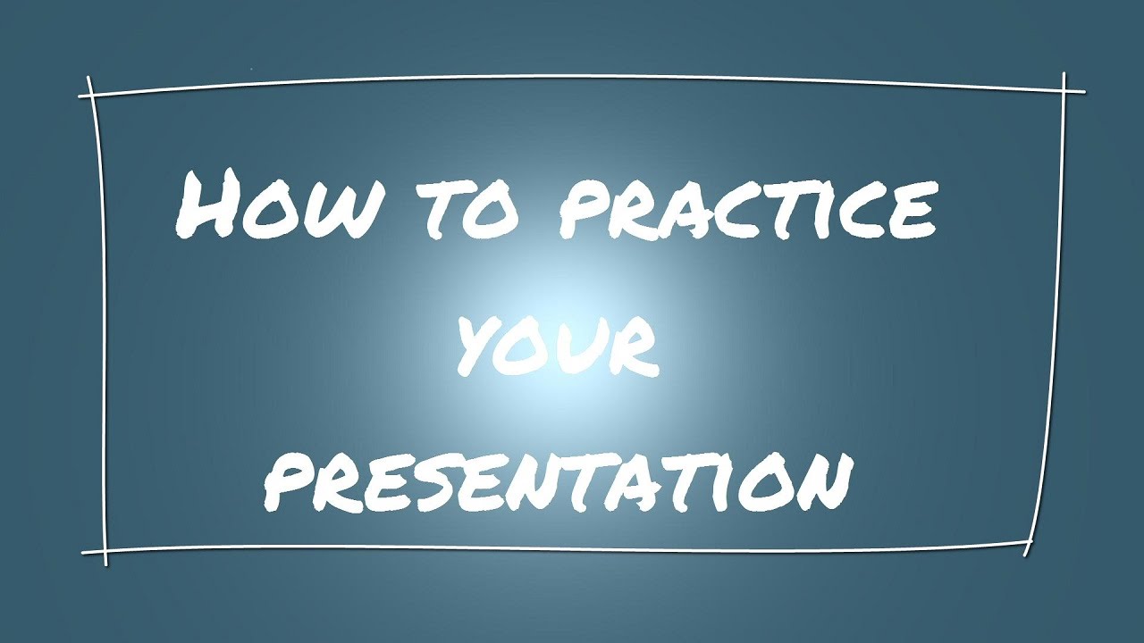 wording your presentation practice