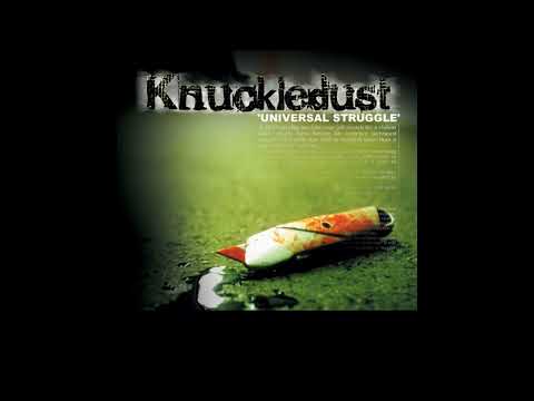 Knuckledust — Knuckledust - Universal Struggle (FULL ALBUM)