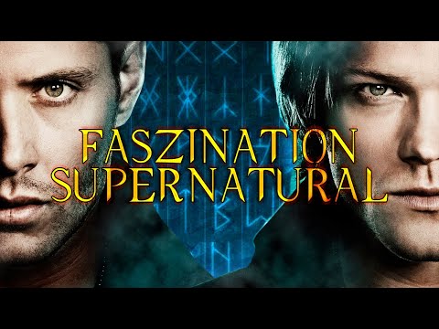 Faszination Supernatural - 15 Jahre Sam & Dean | DeeMon | Supernatural Special