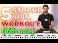 5 STROKE ROLL Drum Fill WORKOUT 1 80 220bpm Drum Along With Me Rudiment Practice Routine Exercise mp3